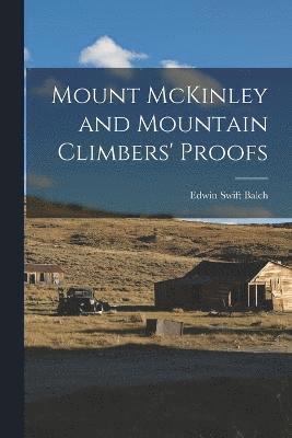 bokomslag Mount McKinley and Mountain Climbers' Proofs
