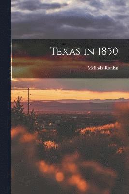 Texas in 1850 1