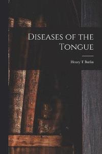 bokomslag Diseases of the Tongue