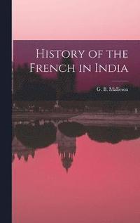 bokomslag History of the French in India