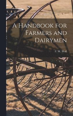 A Handbook for Farmers and Dairymen 1