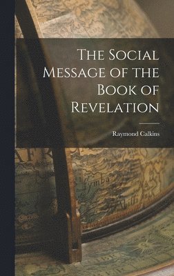 bokomslag The Social Message of the Book of Revelation