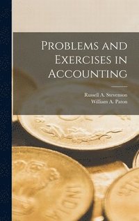 bokomslag Problems and Exercises in Accounting
