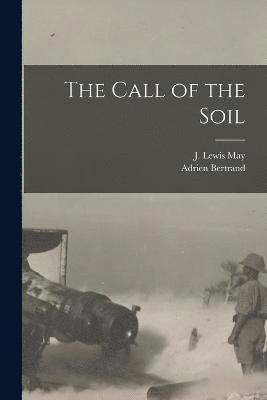 Call of the Soil