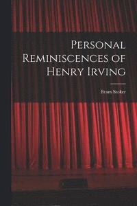 bokomslag Personal Reminiscences of Henry Irving