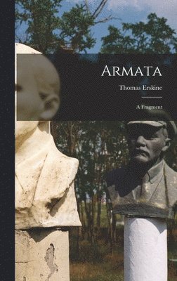 Thomas Erskine - Armata, Inbunden