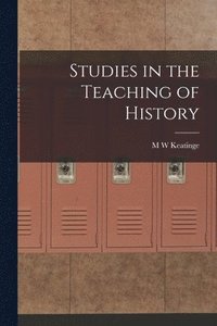 bokomslag Studies in the Teaching of History