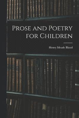 Prose and Poetry for Children 1