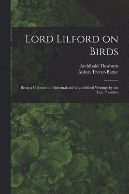 Lord Lilford on Birds 1