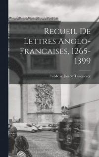 bokomslag Recueil de Lettres Anglo-Francaises, 1265-1399