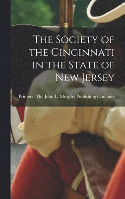 bokomslag Society of the Cincinnati in the State of New Jersey