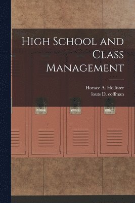 High School and Class Management 1