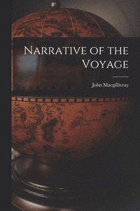 bokomslag Narrative of the Voyage