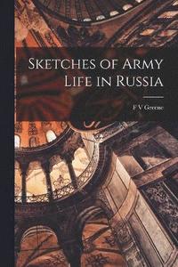 bokomslag Sketches of Army Life in Russia