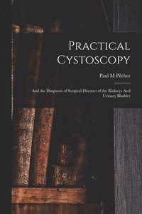 bokomslag Practical Cystoscopy