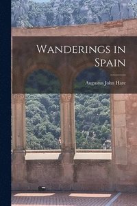 bokomslag Wanderings in Spain