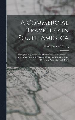 bokomslag Commercial Traveller in South America
