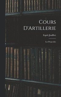 bokomslag Cours D'Artillerie