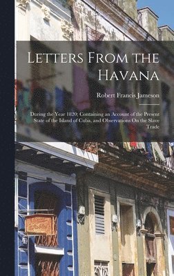 bokomslag Letters From the Havana