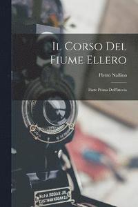 bokomslag Il Corso Del Fiume Ellero