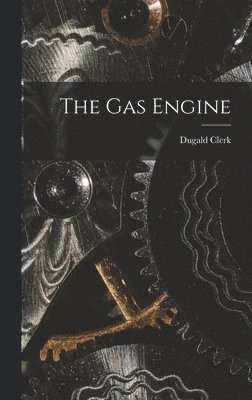 bokomslag The Gas Engine