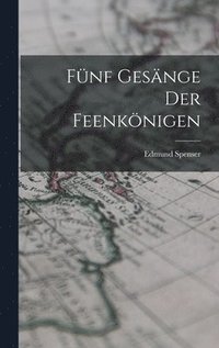 bokomslag Fnf Gesnge Der Feenknigen