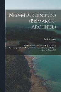 bokomslag Neu-Mecklenburg (Bismarck-Archipel)