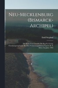 bokomslag Neu-Mecklenburg (Bismarck-Archipel)