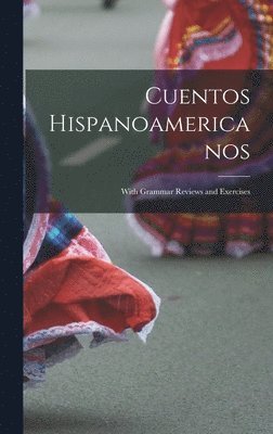 Cuentos Hispanoamericanos 1