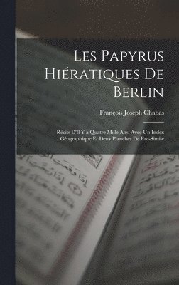bokomslag Les Papyrus Hiratiques De Berlin