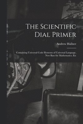 bokomslag Scientific Dial Primer