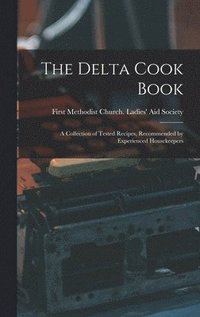 bokomslag The Delta Cook Book