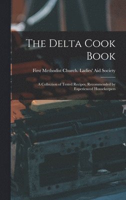 bokomslag The Delta Cook Book