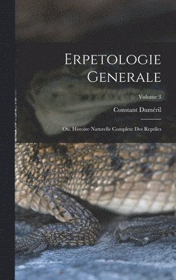 bokomslag Erpetologie Generale