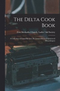 bokomslag The Delta Cook Book