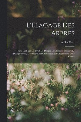 bokomslag L'lagage Des Arbres