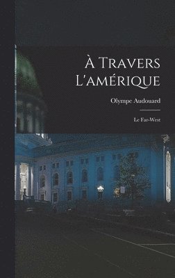 À Travers L'amérique