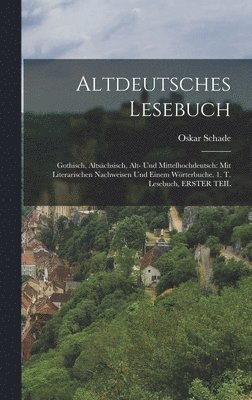 bokomslag Altdeutsches Lesebuch