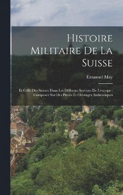 Histoire Militaire De La Suisse 1