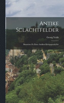 bokomslag Antike Sclachtfelder