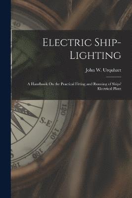 bokomslag Electric Ship-Lighting