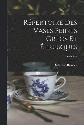bokomslag Répertoire Des Vases Peints Grecs Et Étrusques; Volume 2