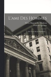 bokomslag L'ami Des Hommes