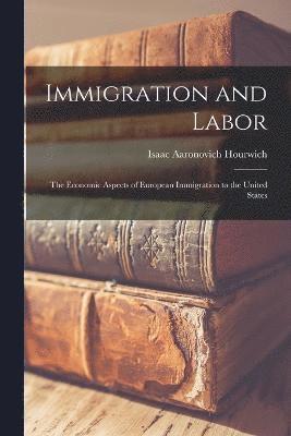 Immigration and Labor 1