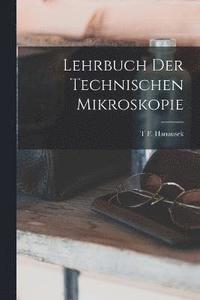 bokomslag Lehrbuch Der Technischen Mikroskopie