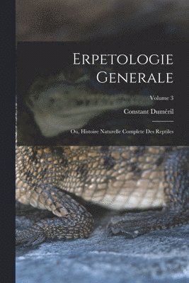 bokomslag Erpetologie Generale