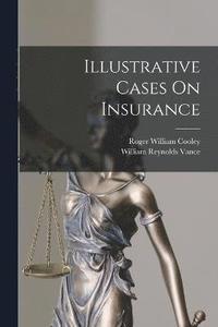 bokomslag Illustrative Cases On Insurance