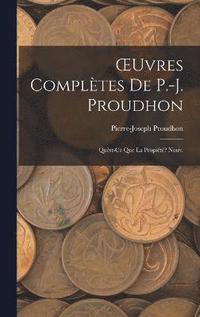 bokomslag OEuvres Compltes De P.-J. Proudhon