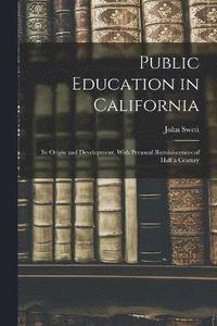 bokomslag Public Education in California