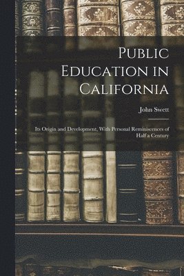 bokomslag Public Education in California